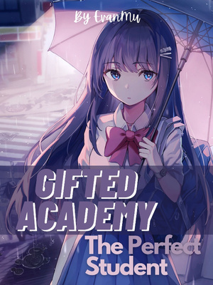 Gifted Academy: The Perfect Student