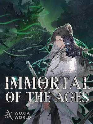 Immortal of the Ages